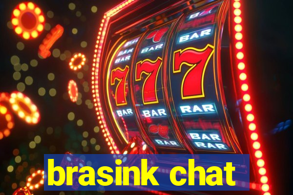 brasink chat